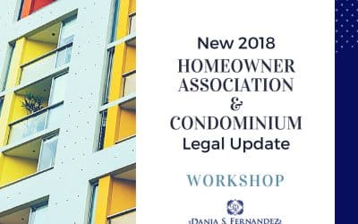 Homeowner Association & Condominium Legal Update Workshop